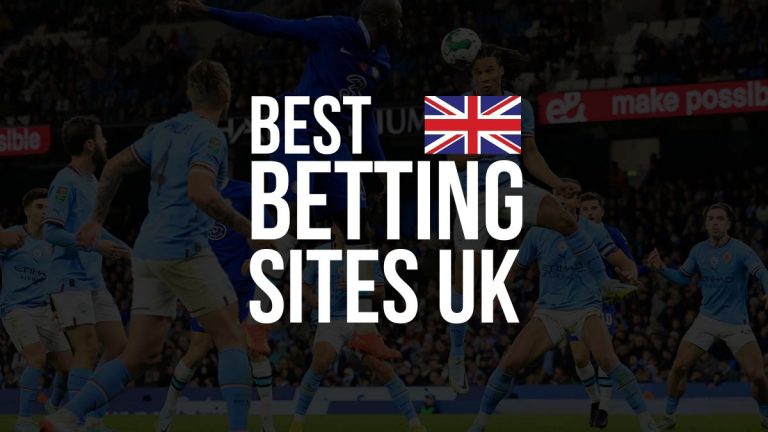 10 Best Betting Sites UK – Top UK Online Sports Betting Sites, Rated by Experts (2025)